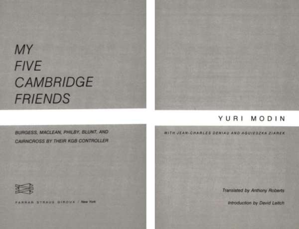 My Five Cambridge Friends de Yuri Modin, que relata la historia de los cinco espías de Cambridge reclutados por la KGB.