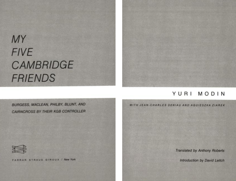 My Five Cambridge Friends de Yuri Modin, que relata la historia de los cinco espías de Cambridge reclutados por la KGB.