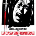 Cartel de la película La casa sin fronteras , con una imagen en blanco y negro de una mujer gritando y un cuchillo ensangrentado al lado.