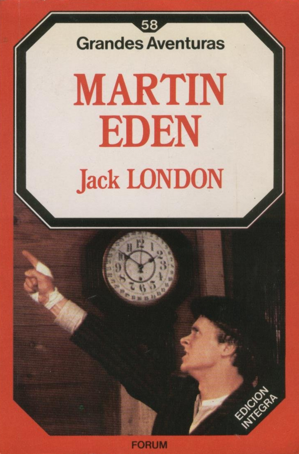 Martin Eden (1909) de Jack London. Una reflexión sobre individualismo, lucha de clases y desencanto.
